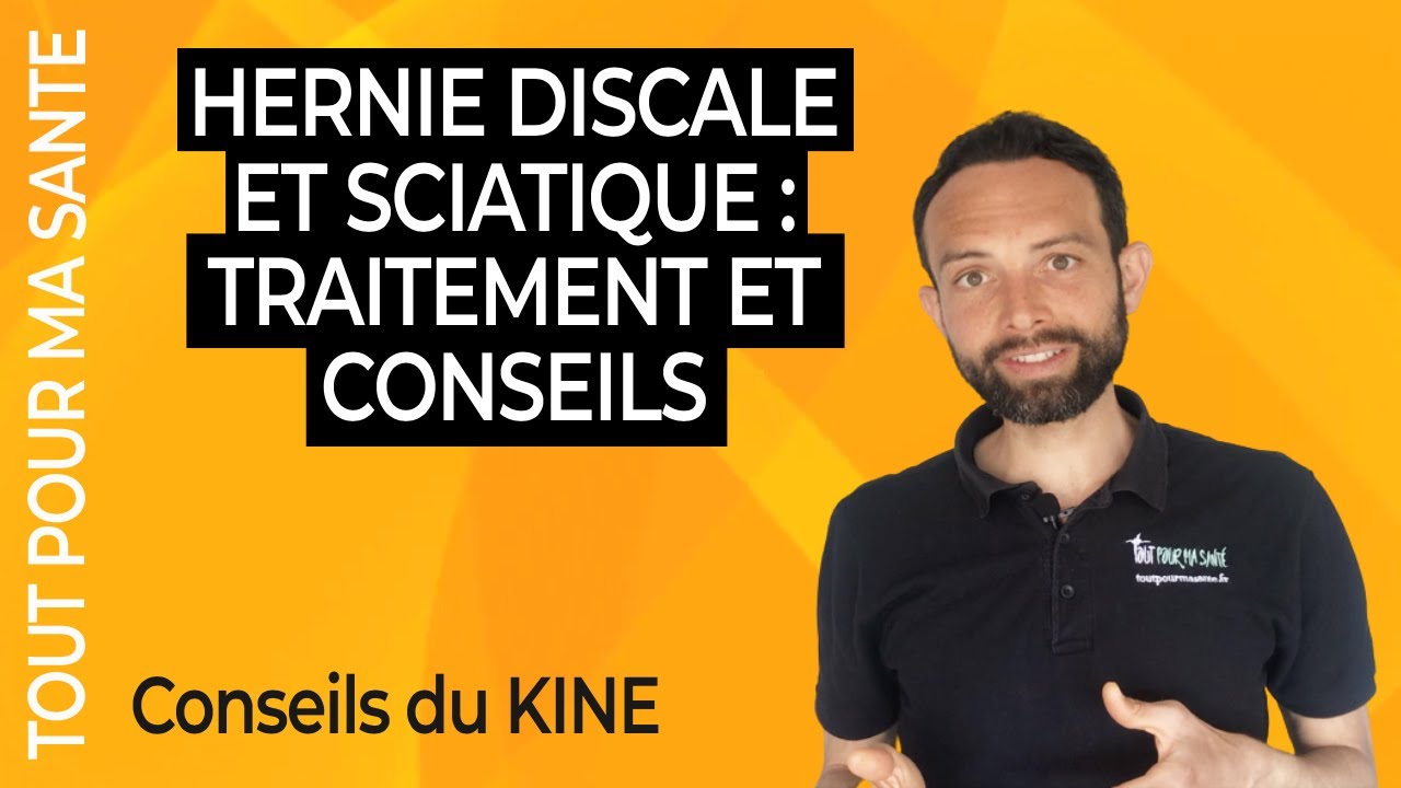 Hernie discale et sciatique : comment soulager la douleur ?